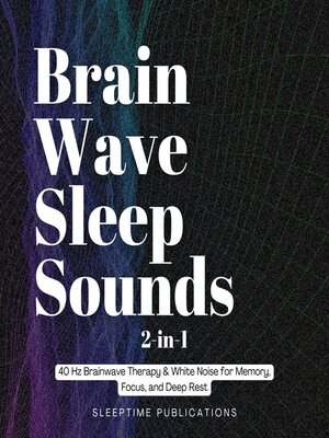 cover image of Brainwave Sleep Sounds 2-in-1